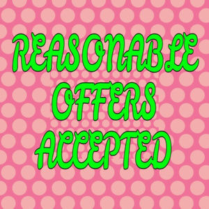 Reasonable offers welcome!